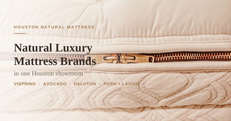 Natural Luxury Mattress Brands in one Houston Showroom