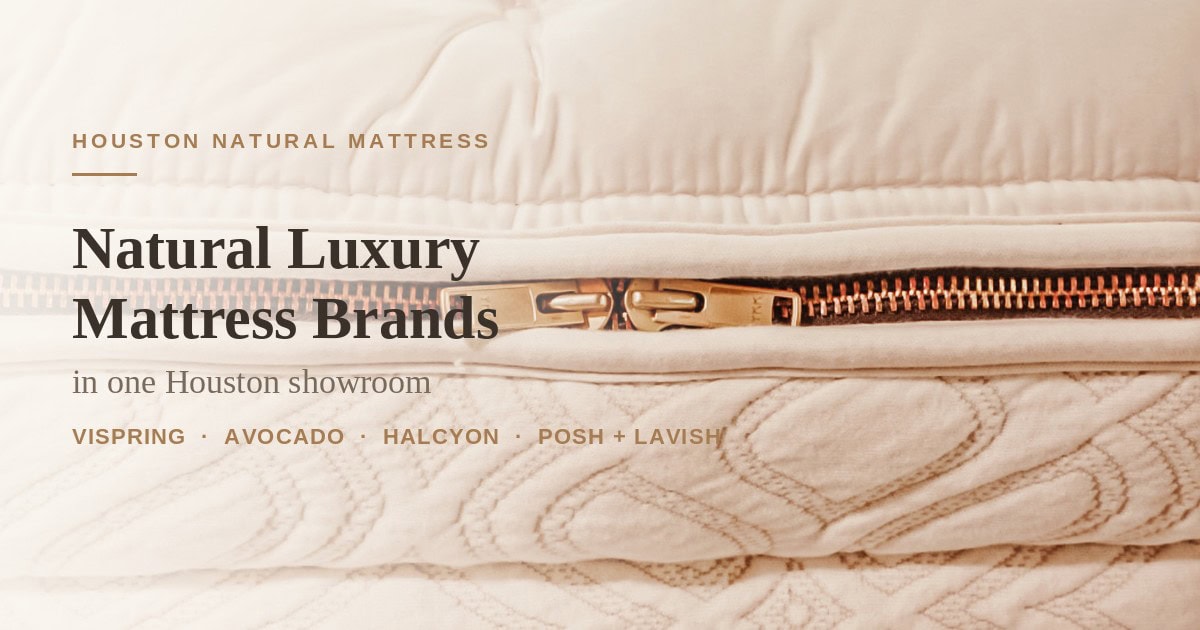 Natural Luxury Mattress Brands in one Houston Showroom